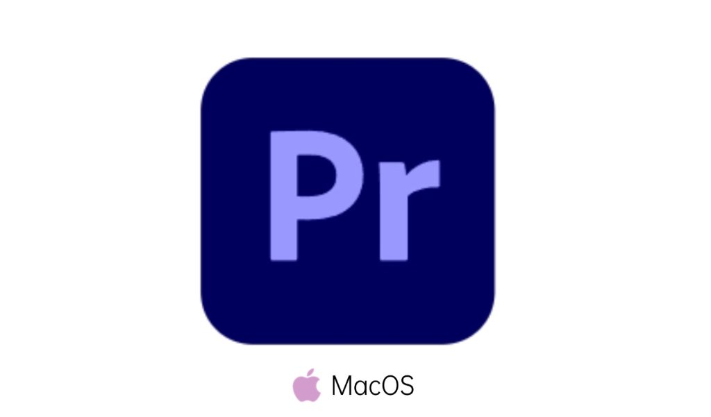 Adobe Premiere Pro 2024 for Mac